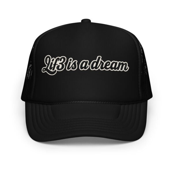 foam-trucker-hat-black-one-size-front-68f95bc83e0c8.jpg Lif3isadream Embroidered Style Dn - Foam trucker hat