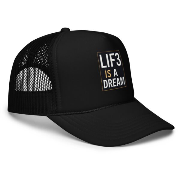 foam-trucker-hat-black-one-size-right-front-68f957a748dc5.jpg Lif3isadream Embroidered Style A - Foam trucker hat